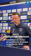 “On a répondu présent” : Stéphane Dumont analyse le parcours de l’Estac en Coupe de France 2024/2025