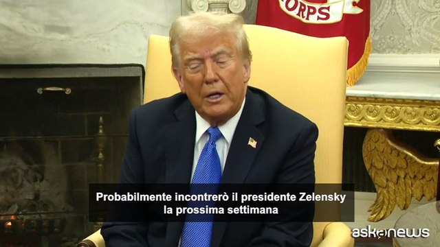 Trump: forse incontrerò Zelensky la prossima settimana