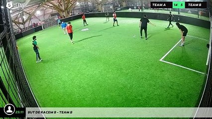 But de Kacem B - Team B