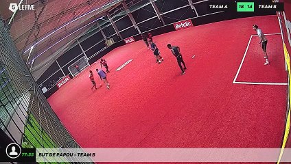 But de Papou - Team B