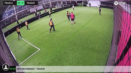 But de Chems E - Team B