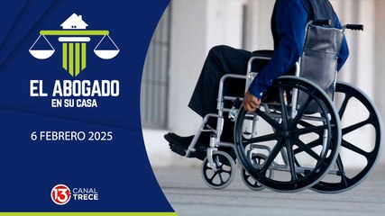 6 Febrero 2025 | El Abogado en su Casa