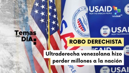Ultraderecha venezolana roba millones de dólares al país
