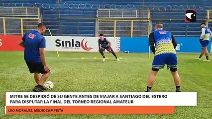 Mitre se despidió de su gente antes de viajar a Santiago del Estero para disputar la final del Torneo Regional Amateur