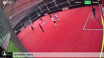But de Bilou - Team B