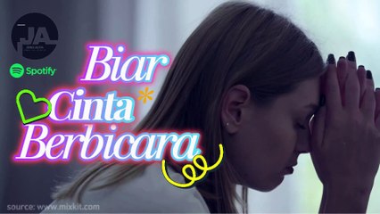 Lagu Baru: Biar Cinta Berbicara
