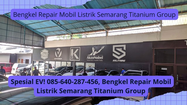 Repair EV! 085-640-287-456, Spesialis Body Repair EV Chery BYD Semarang Titanium Group