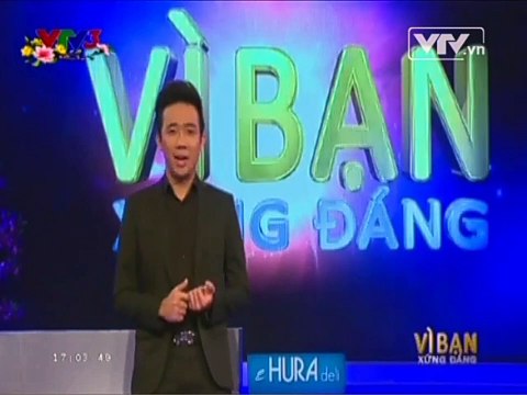 Vì bạn xứng đáng tập 32 26/1/2014 - Diễn viên điện ảnh Huy Khánh