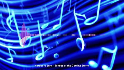 2025 - Hardcore Scm - Echoes of the Coming Storm - Electronica