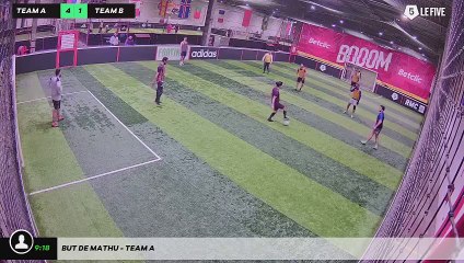 But de Mathu - Team A