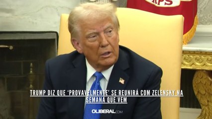 Trump diz que ‘provavelmente’ se reunirá com Zelensky na semana que vem