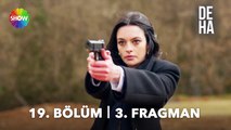 Deha 19. Bölüm 3. Fragman | “Bırak onu, bırak!” 🔥