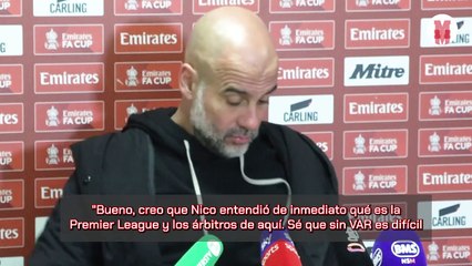 Guardiola: "Nico ha entendido perfectamente lo que es Inglaterra y es una pena..."