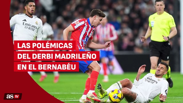 Las polémicas del derbi: ¿Ceballos expulsado? ¿penalti de Tchouameni?