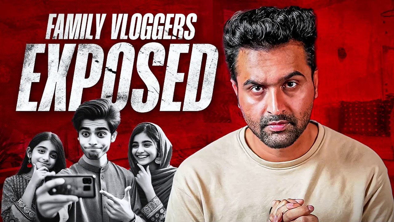 How Pakistani Family Vloggers Are Fooling You
