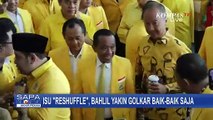 [FULL] Respons Bahlil-Menteri PU Dody soal Isu Reshuffle Kabinet Merah Putih Presiden Prabowo