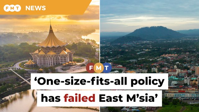 One-size-fits-all policy has failed East M’sia, says economist