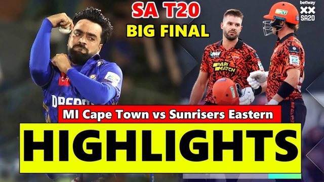 Betway SA20 Final Highlights 2025 MI Emirates vs Sunrisers Eastern Cape Final Highlights