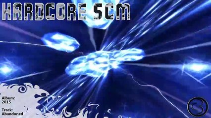 Hardcore Scm - Abandoned - Piano - 2015