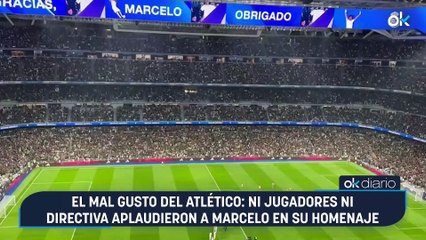 El mal gusto del Atlético: ni jugadores ni directiva aplaudieron a Marcelo en su homenaje