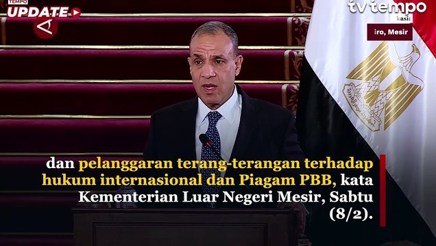 Mesir Mengecam Israel Soal Pembentukan Negara Palestina di Wilayah Arab Saudi