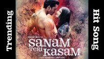 Sanam Teri Kasam || Bewafha Song ||