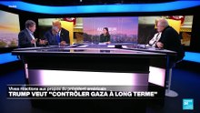 De Gaza à l'Afrique, rien n'échappe à Trump. • FRANCE 24