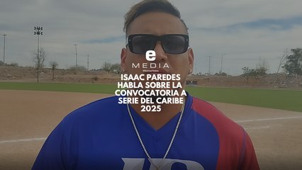 Isaac paredes habla sobre la  convocatoria a serie del caribe 2025