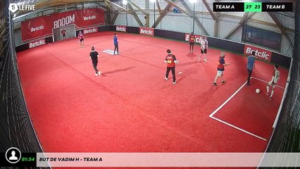 But de Vadim H - Team A