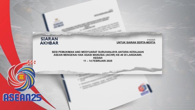 ASEAN 2025: Mesyuarat Ke-40 AICHR perkukuh agenda hak asasi manusia ASEAN