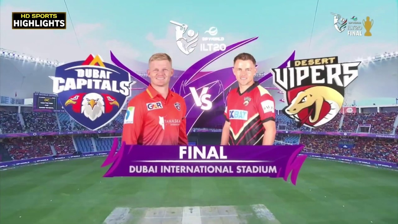 ILT20 2025 Highlights | Dubai Capitals Vs Desert Vipers Final Match Full Highlights 2025