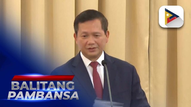 Cambodia PM Hun Manet, nakatakdang bumisita sa Pilipinas ngayong araw