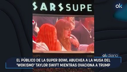 El público de la Super Bowl abuchea a la musa del 'wokismo' Taylor Swift mientras ovaciona a Trump