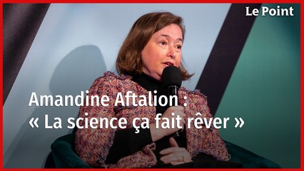 Amandine Aftalion : « La science ça fait rêver »
