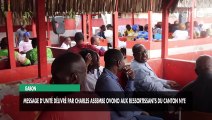 [#Reportage]  Gabon : Charles Assembe Ovono prône l’unité au canton Nye.