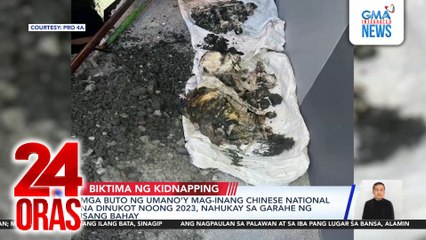 Mga buto ng umano’y mag-inang Chinese national na dinukot noong 2023, nahukay sa garahe ng isang bahay | 24 Oras