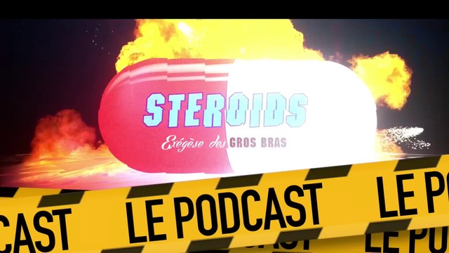 Il était une fois le STEROIDS illustré de Parole de Flic par CAPTURE MAG.