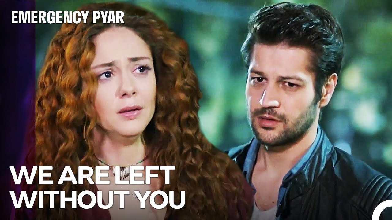 Nisan and Sinan Said Goodbye - Emergency Pyar