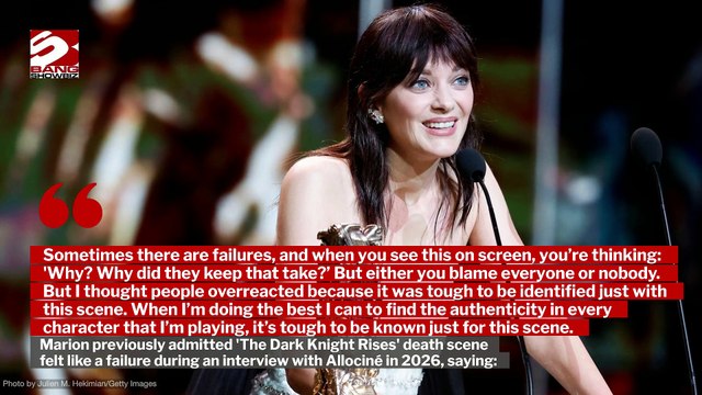 Marion Cotillard is convinced she screwed up her death scene in 'The Dark Knight Rises'