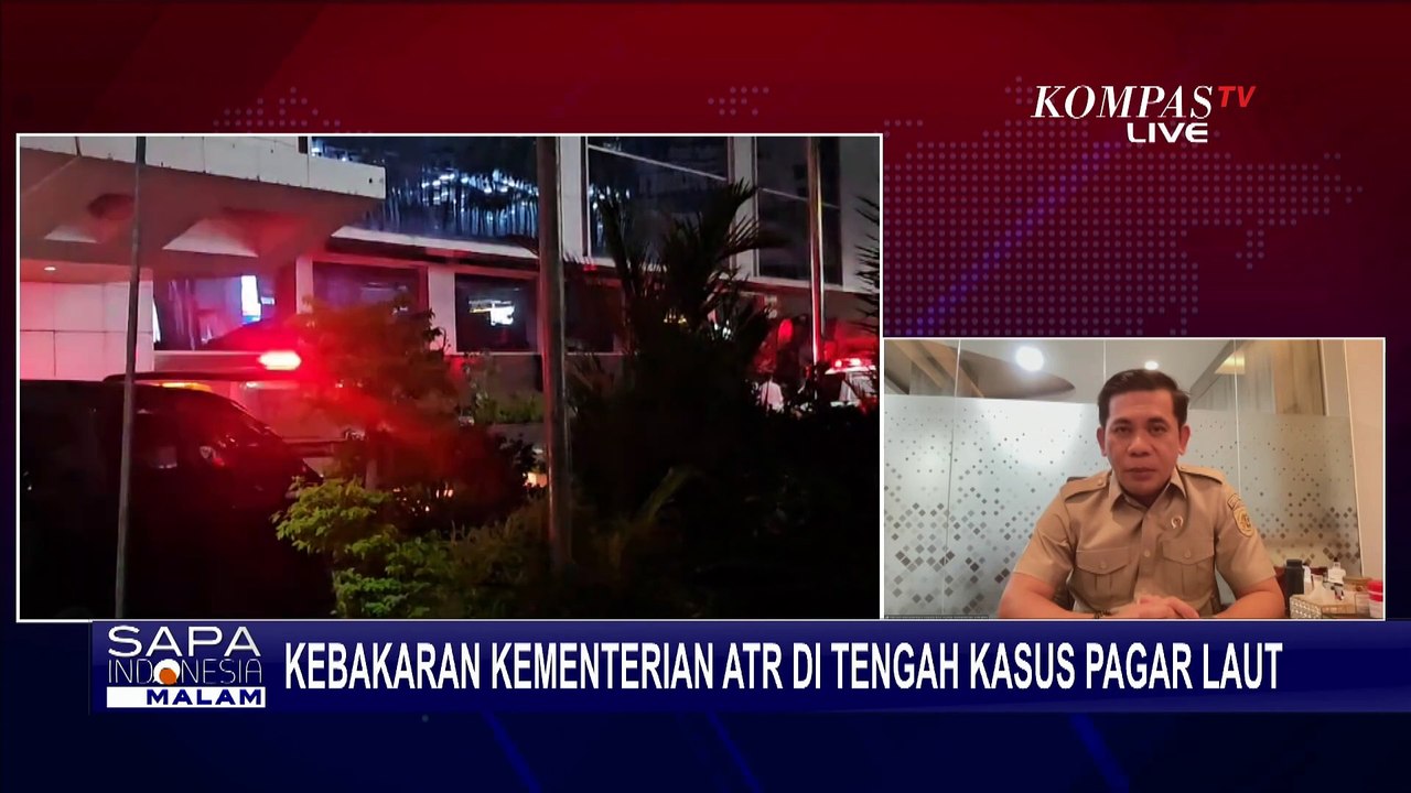 [FULL] Ungkap Fakta di Balik Gedung Kementerian ATR/BPN Terbakar: Terkait Kasus Pagar Laut?