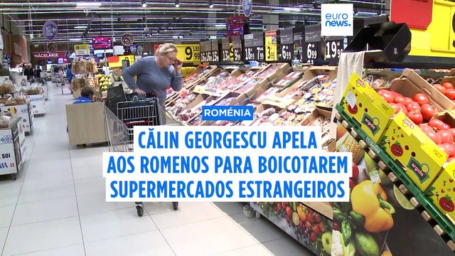 Roménia: Georgescu apela aos seus apoiantes para que adiram ao boicote dos Balcãs aos supermercados