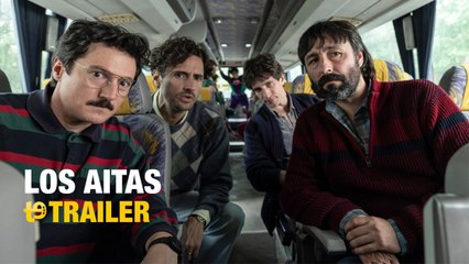 Los aitas - Trailer