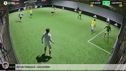 But de Thomas D - LES ACCROS