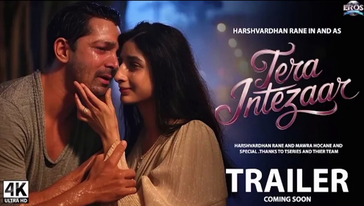 Tera Intezaar - Trailer | Harshvardhan Rane, Mawra Hocane | Sanam Teri Kasam 2, New Movies Trailers