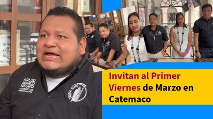 Invitan al Primer Viernes de Marzo en Catemaco