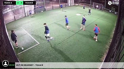 But de Kearney - Team B