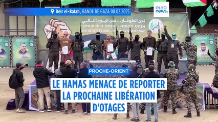 Le Hamas menace de reporter la prochaine libération d'otages