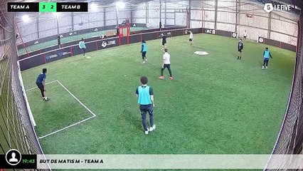 But de Matis M - Team A