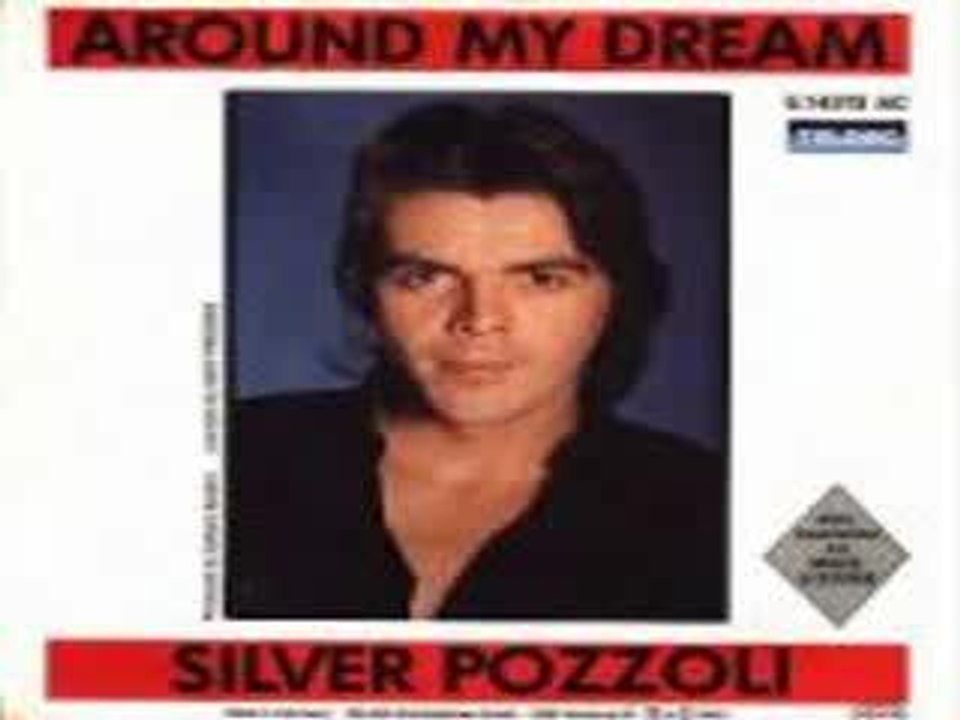 Silver Pozzoli - Around my Dream