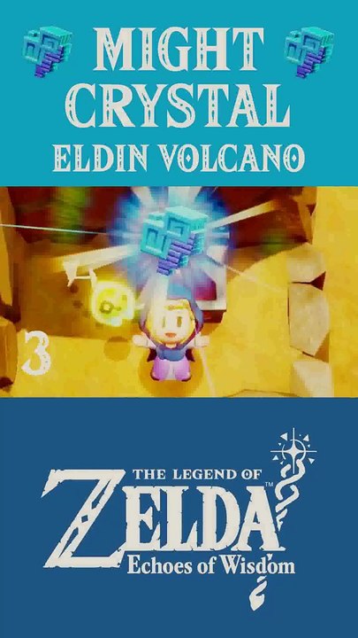 The Legend of Zelda: Echoes of Wisdom | 3 Might Crystals | Eldin Volcano